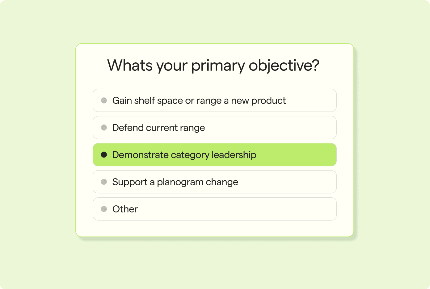 Radish primary objective selector